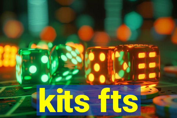 kits fts